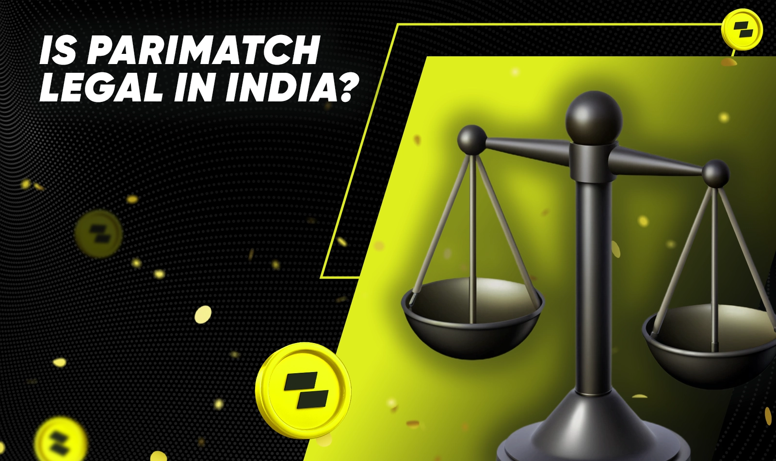 Legal status of Parimatch operations in India explained